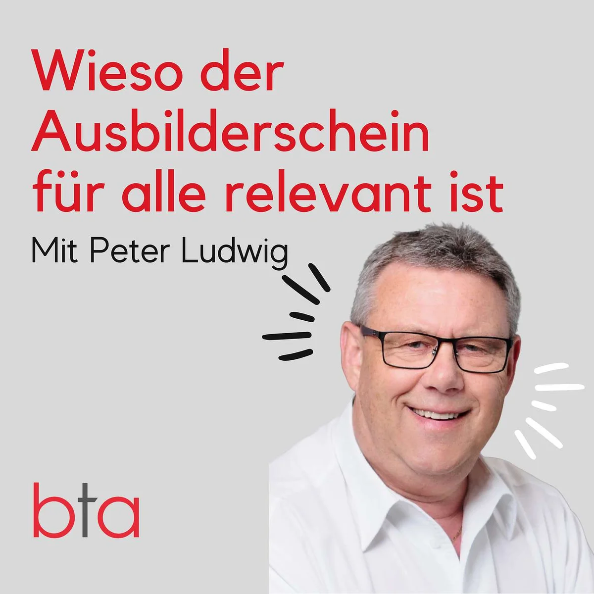Peter Ludwig: Wieso der Ausbilderschein (IHK) für alle relevant ist