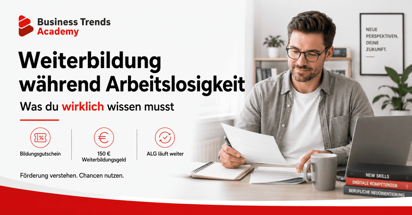 Weiterbildung während Arbeitslosigkeit Was du wirklich wissen musst