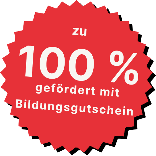 Alle Weiterbildungen sind zu 100 Prozent gefördert mit Bildungsgutschein